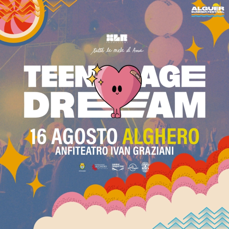 Teenage Dream – Alguer Summer Festival